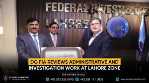 DG FIA reviews administrative and investigation work at Lahore Zone