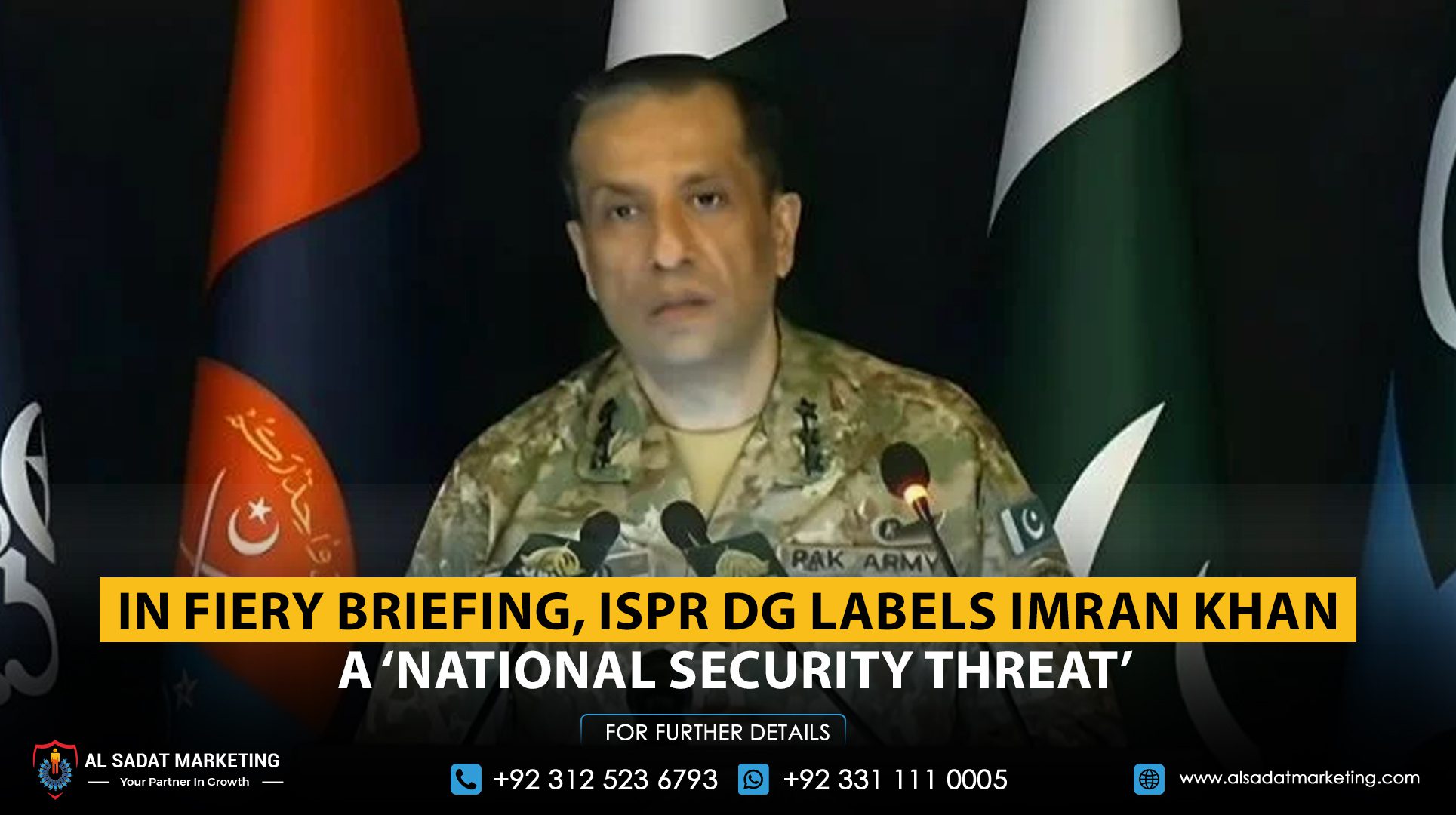 In Fiery Briefing, ISPR DG Labels Imran Khan a ‘National Security Threat’
