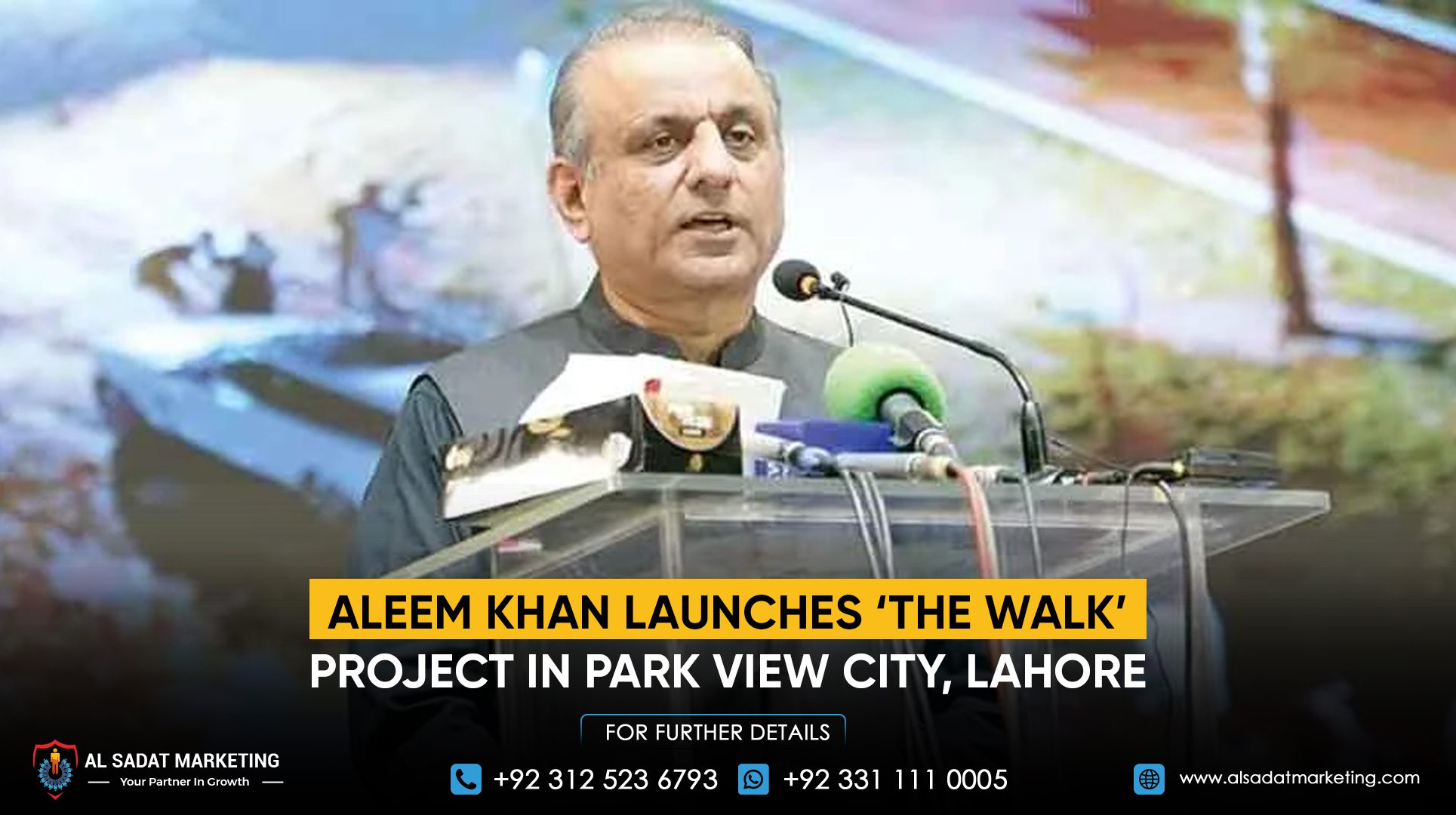 Aleem Khan launches ‘The Walk’ project in Park View City, Lahore