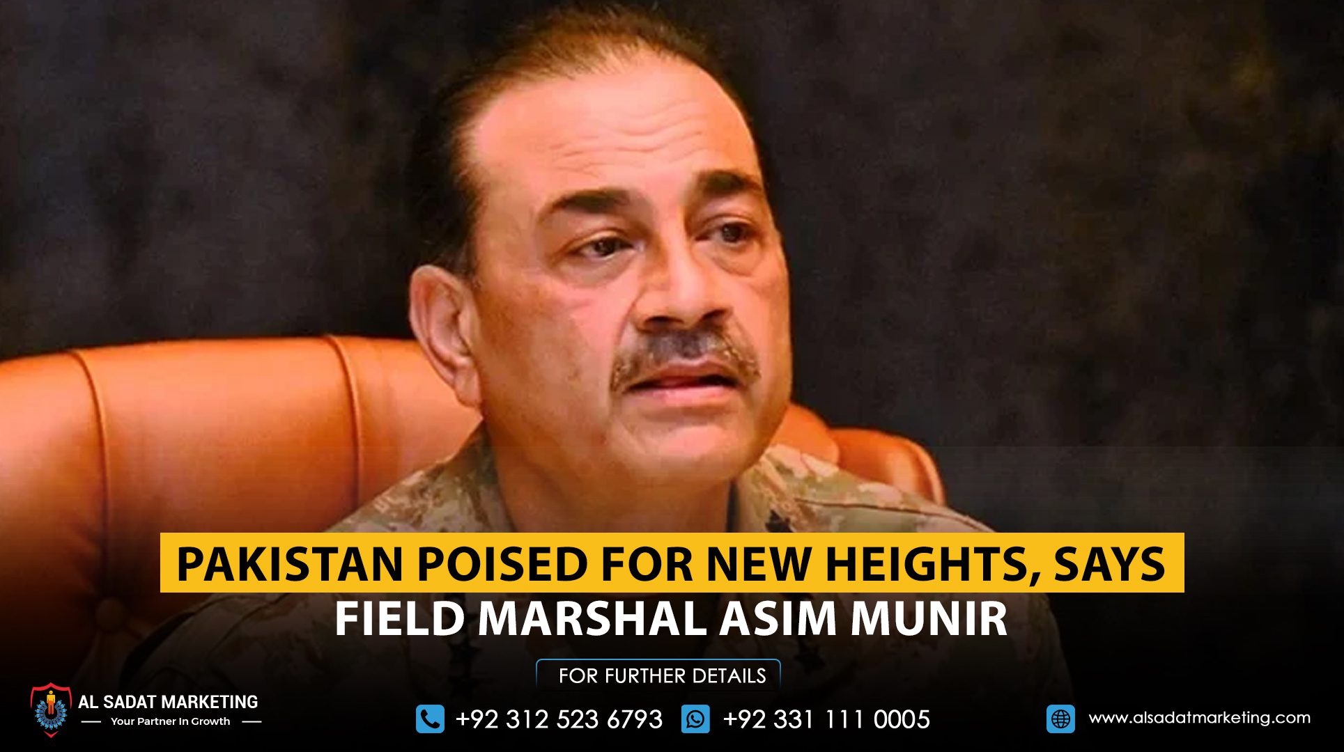 Pakistan Poised for New Heights, Says Field Marshal Asim Munir