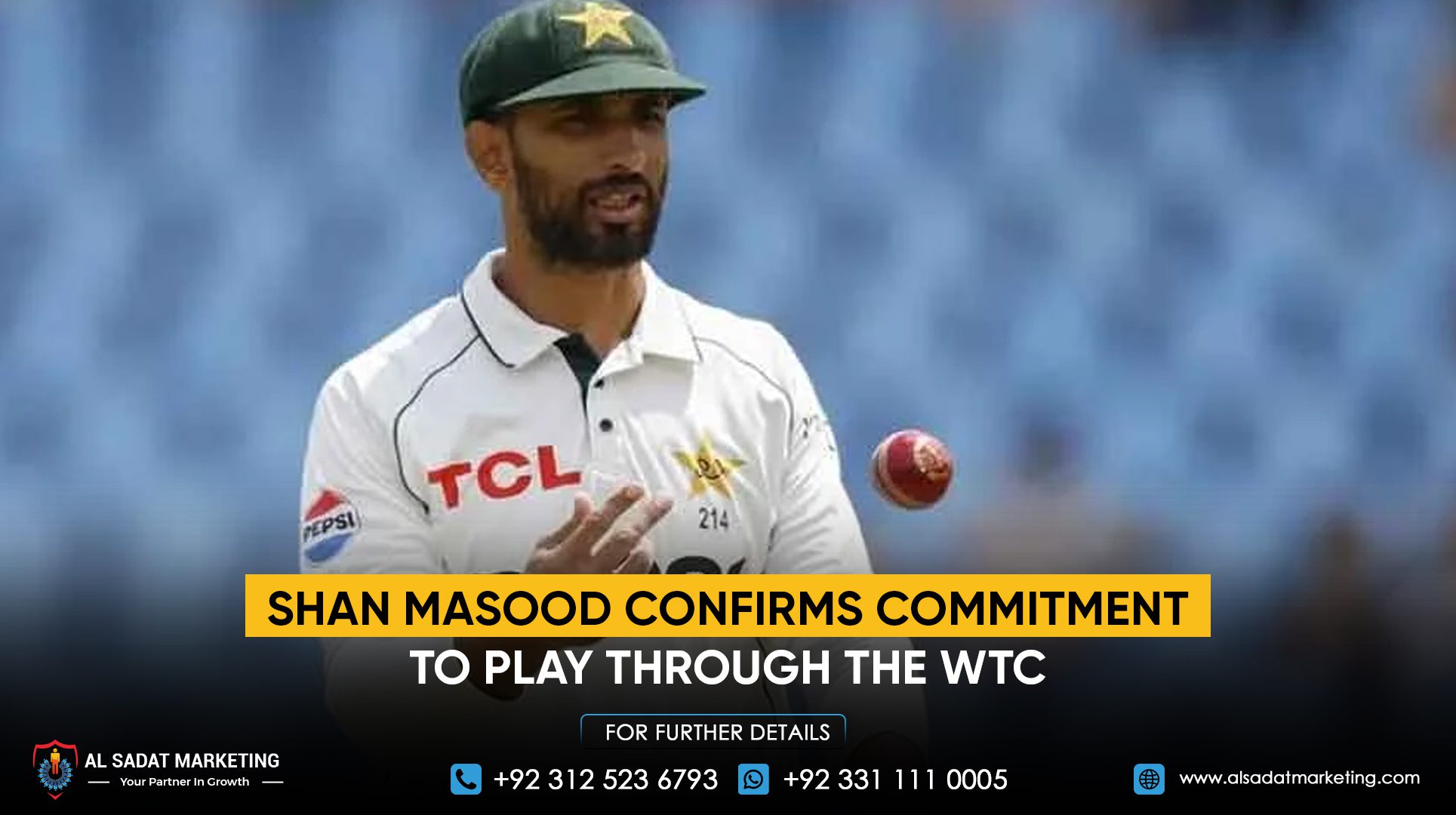 Shan Masood confirms commitment to play through the WTC
