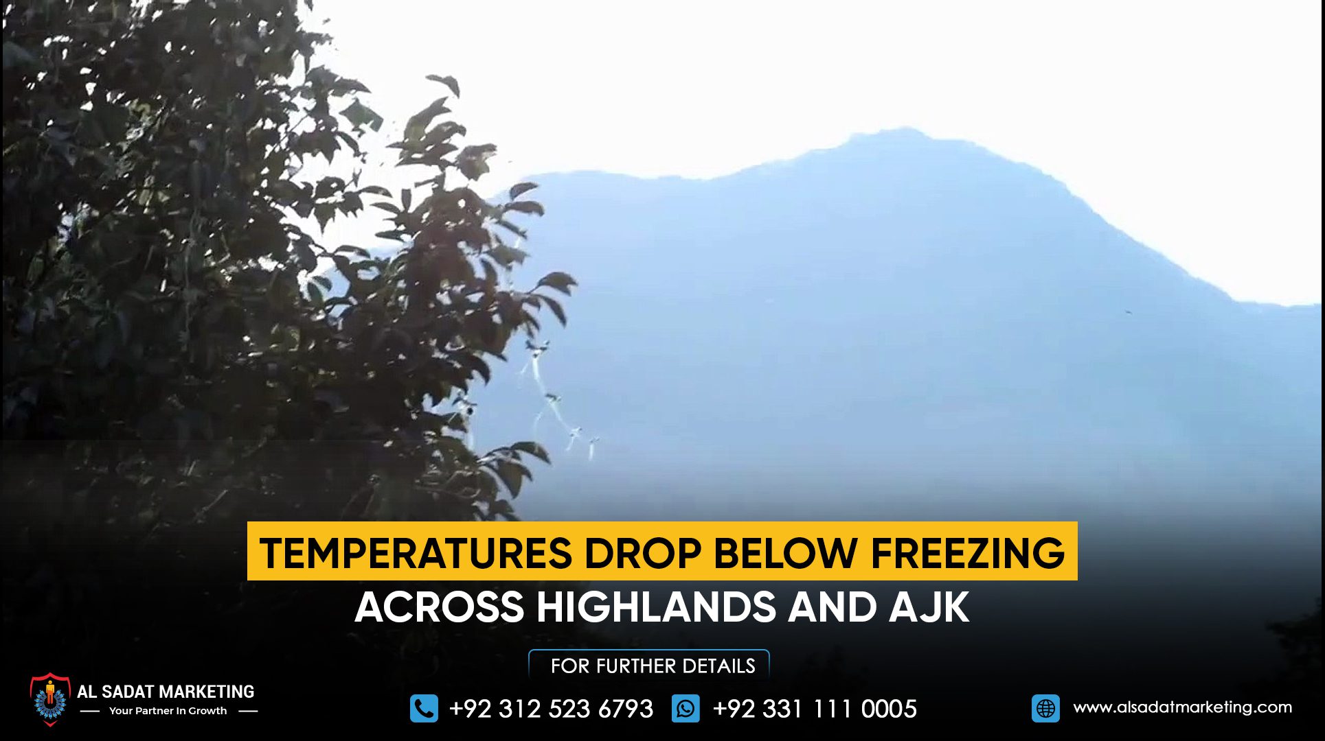 Temperatures drop below freezing across the highlands and AJK