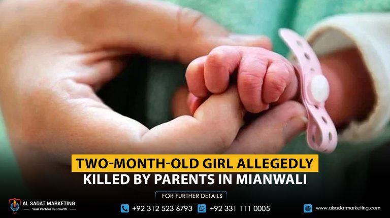 Two-Month-Old Girl Allegedly Killed by Parents in Mianwali
