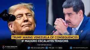 Trump Warns Venezuela of Consequences if Maduro Escalates Tensions