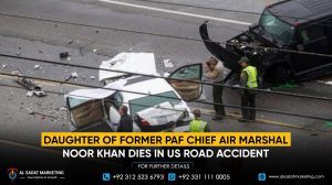 Daughter of Former PAF Chief Air Marshal Noor Khan Dies in US Road Accident