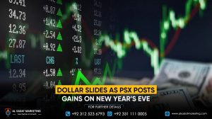 Dollar slides as PSX posts gains on New Year’s Eve