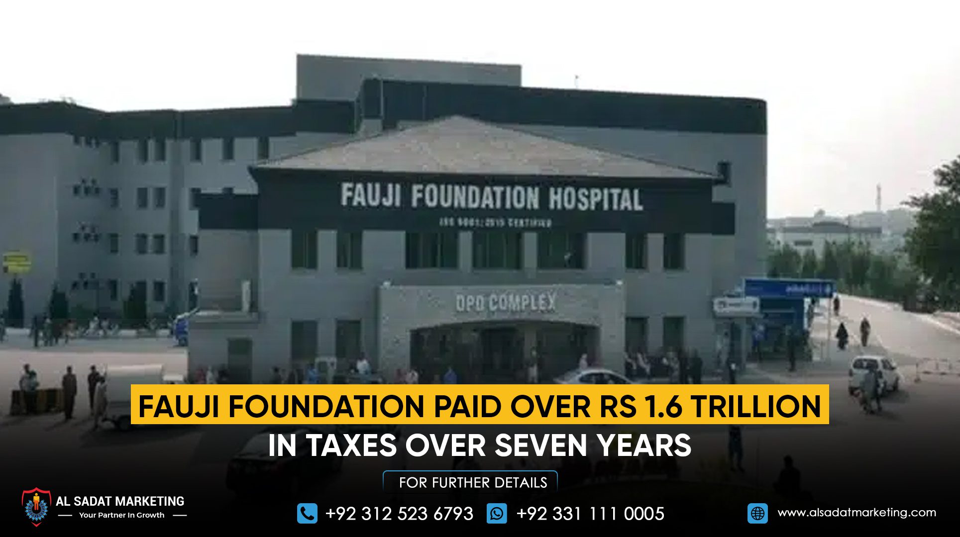 Fauji Foundation Paid Over Rs 1.6 Trillion in Taxes Over Seven Years