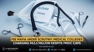 Fee Mafia Under Scrutiny: Medical Colleges Charging Rs3.5 Million Despite PMDC Caps