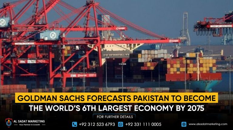 Goldman Sachs Forecasts Pakistan to Become the World’s 6th Largest Economy by 2075