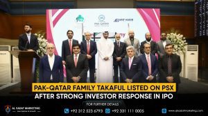 Pak-Qatar Family Takaful Listed on PSX After Strong Investor Response in IPO
