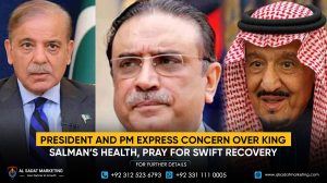 President and PM Express Concern Over King Salman’s Health, Pray for Swift Recovery