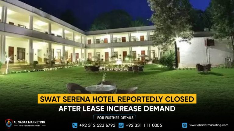 Swat Serena Hotel Reportedly Closed After Lease Increase Demand