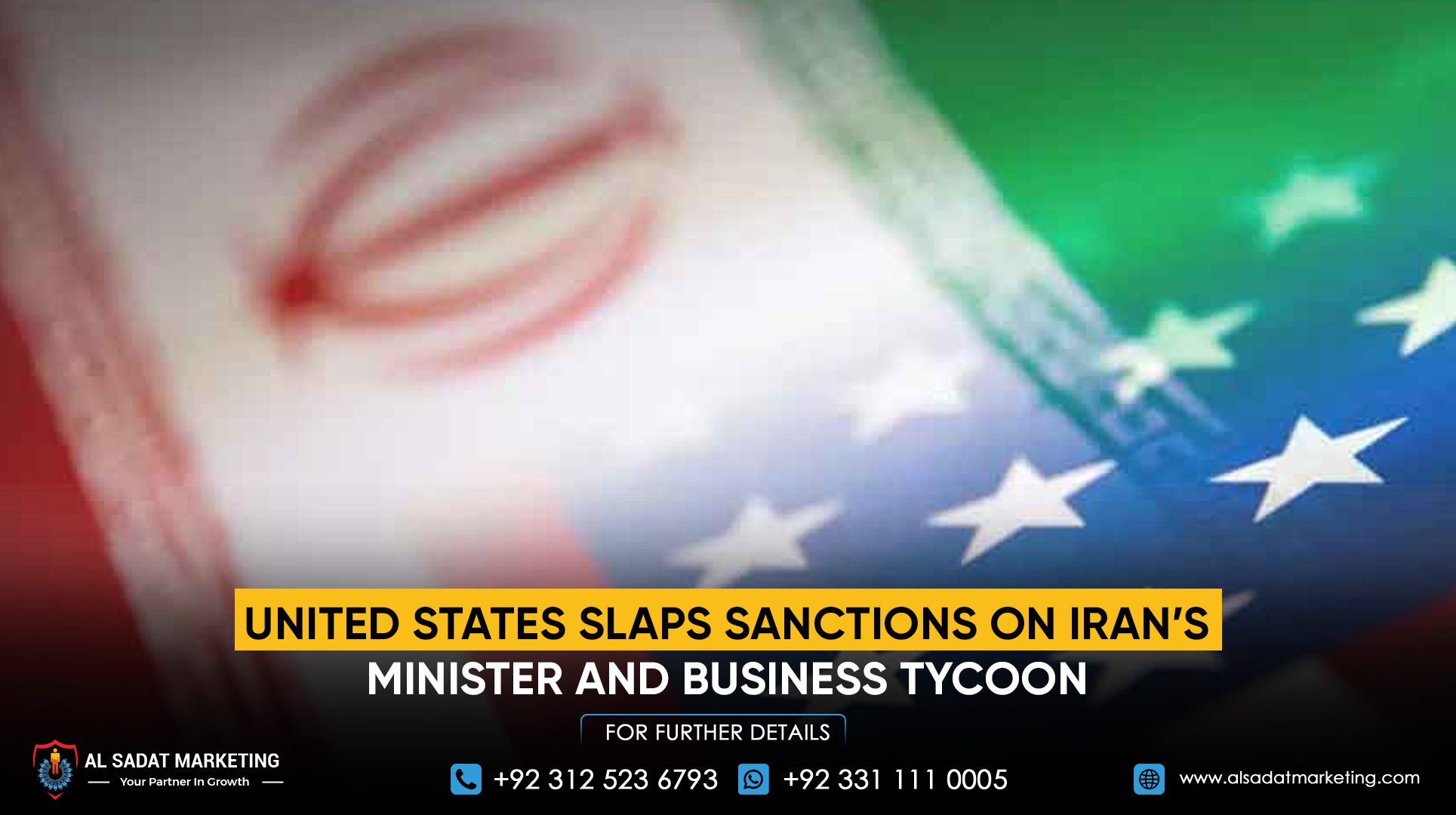 United States Slaps Sanctions on Iran’s Minister and Business Tycoon