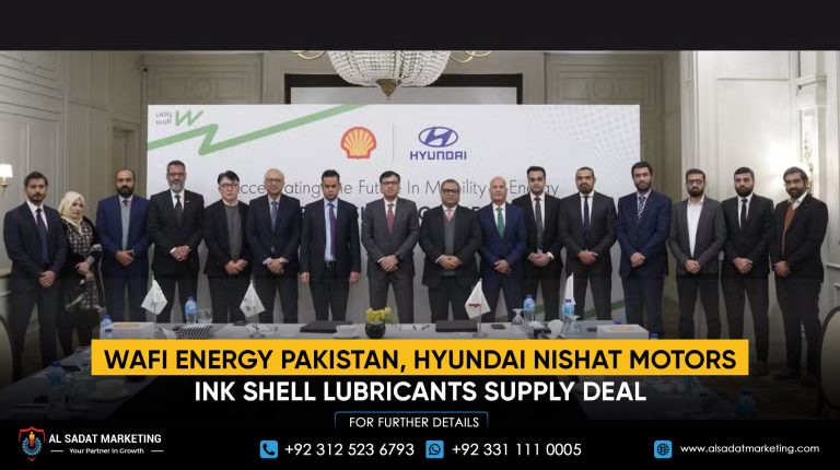 Wafi Energy Pakistan, Hyundai Nishat Motors Ink Shell Lubricants Supply Deal