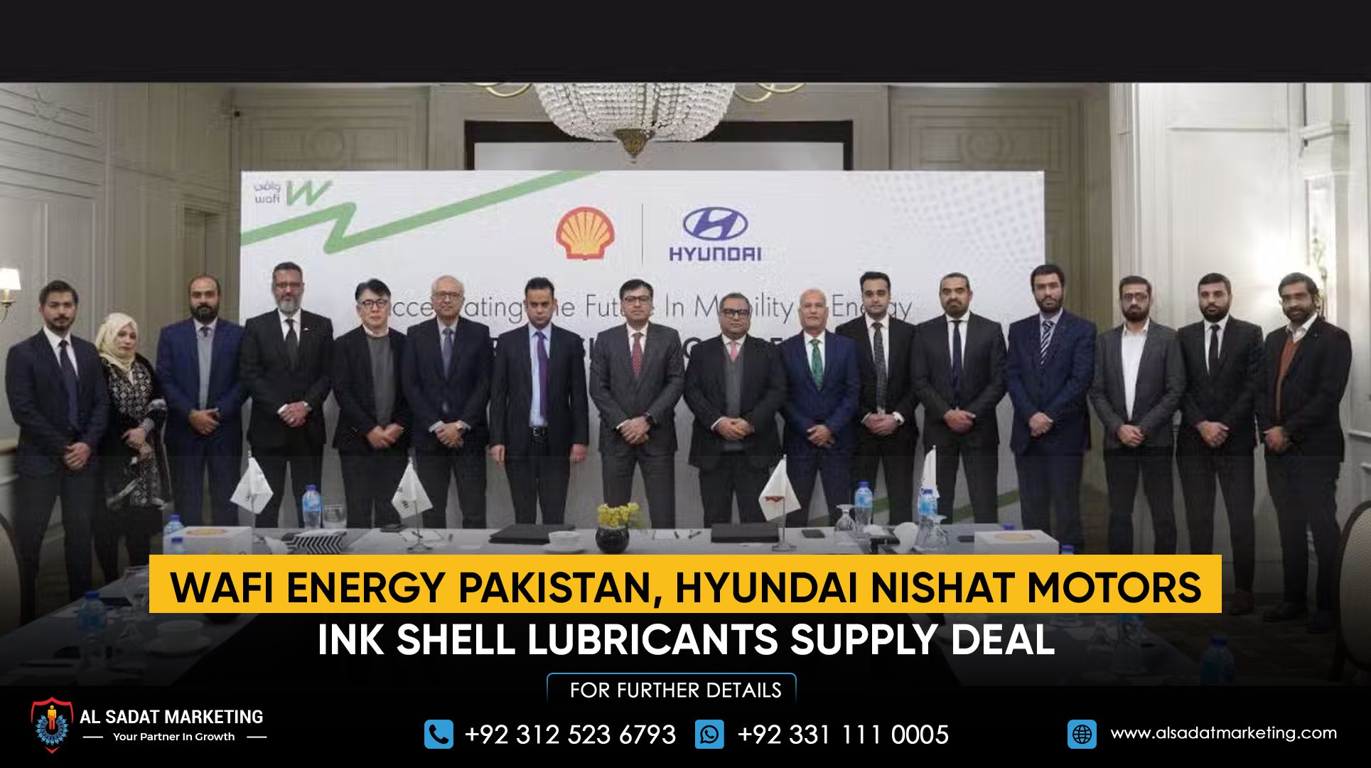 Wafi Energy Pakistan, Hyundai Nishat Motors Ink Shell Lubricants Supply Deal