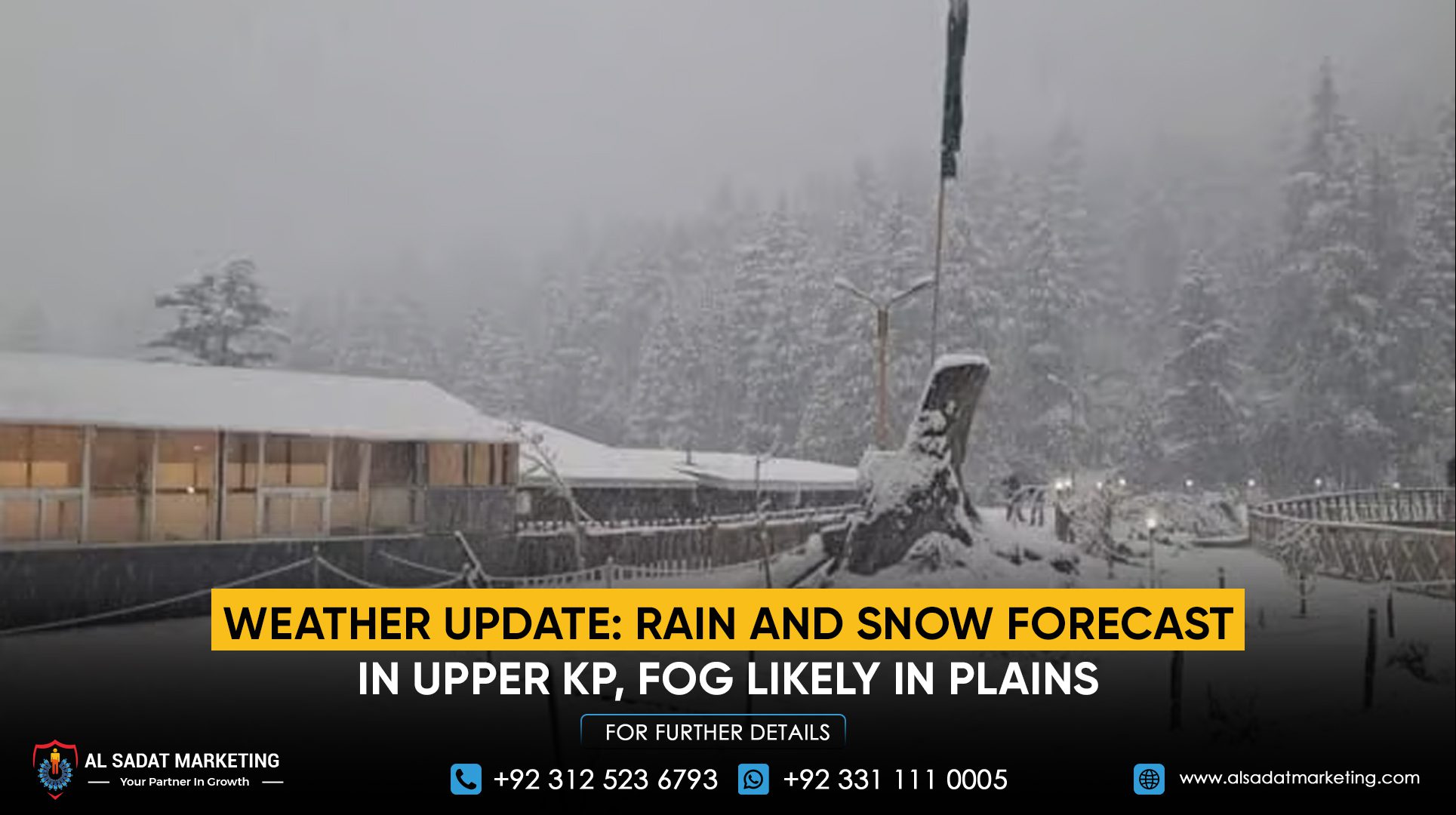 Weather Update: Rain and Snow Forecast in Upper KP, Fog Likely in Plains