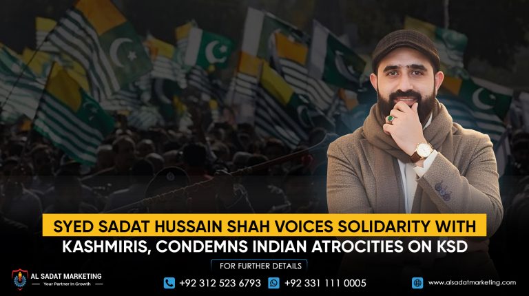 Syed Sadat Hussain Shah voices Solidarity with Kashmiris, condemns Indian atrocities on KSD