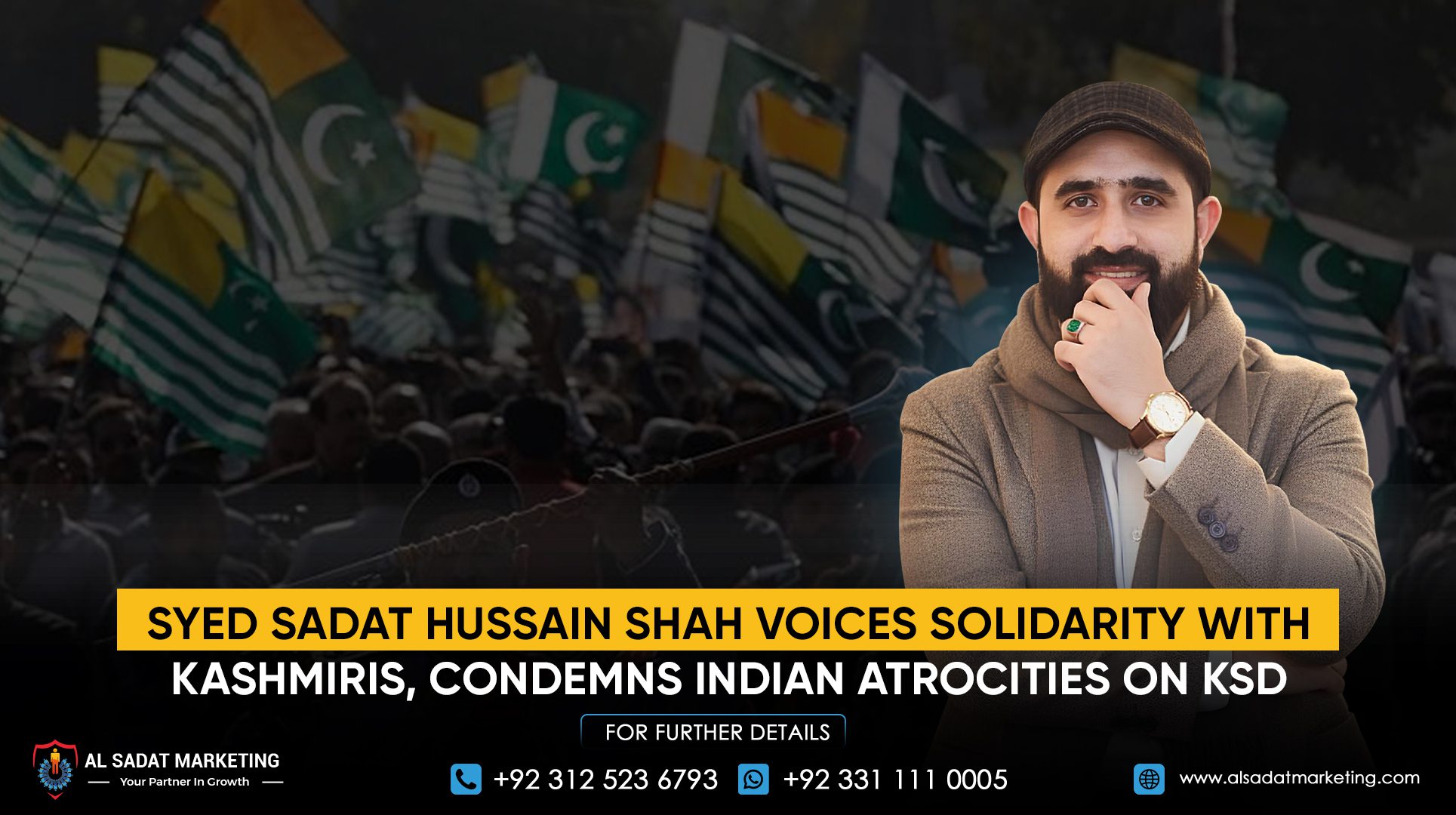 Syed Sadat Hussain Shah voices Solidarity with Kashmiris, condemns Indian atrocities on KSD
