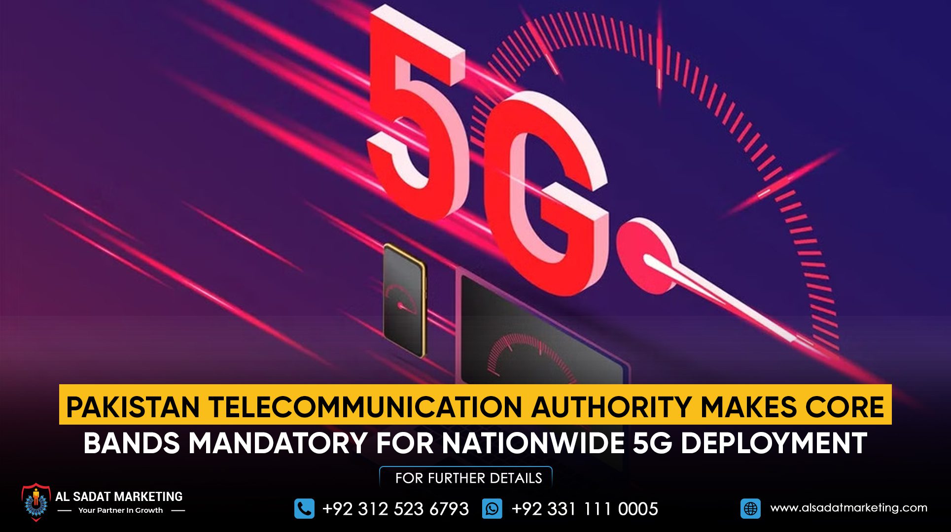 Pakistan Telecommunication Authority Makes Core Bands Mandatory for Nationwide 5G Deployment