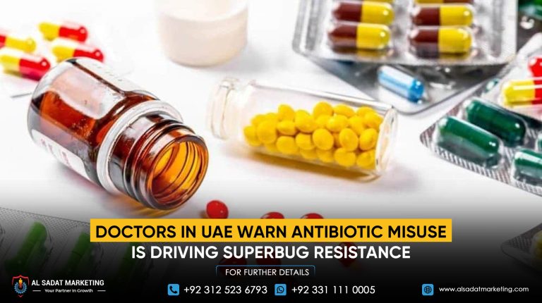 Doctors in UAE Warn Antibiotic Misuse Is Driving Superbug Resistance