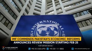 IMF Commends Pakistan’s Economic Reforms, Announces Review Mission Starting Feb 25