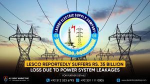 LESCO Reportedly Suffers Rs. 35 Billion Loss Due to Power System Leakages
