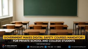 Government Makes Digital Safety Courses Mandatory for Private School and College Students