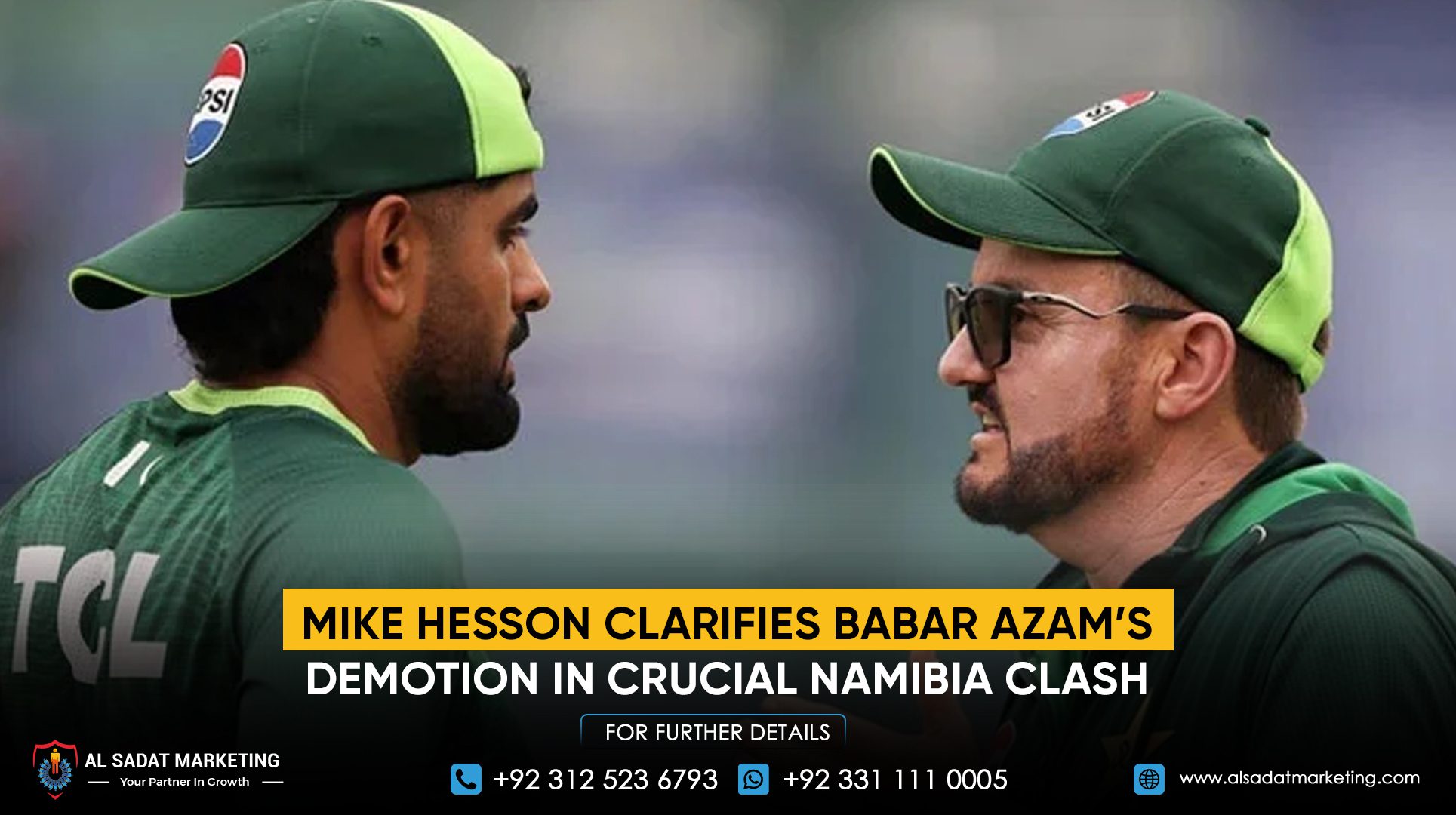 Mike Hesson Clarifies Babar Azam’s Demotion in Crucial Namibia Clash