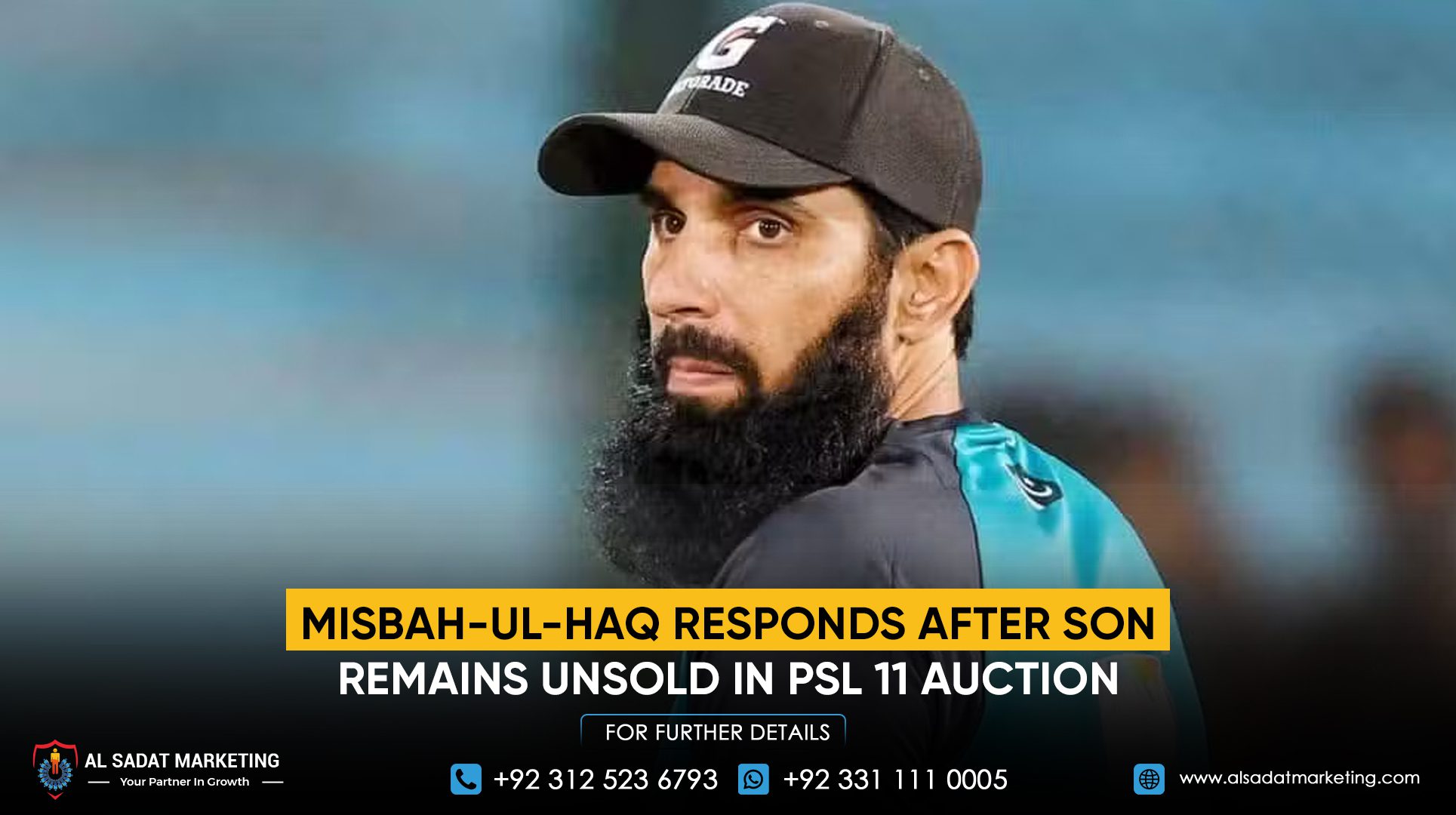 Misbah-ul-Haq Responds After Son Remains Unsold in PSL 11 Auction