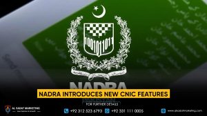NADRA Introduces New CNIC Features