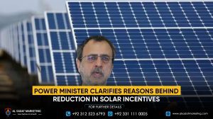 Power Minister Clarifies Reasons Behind Reduction in Solar Incentives