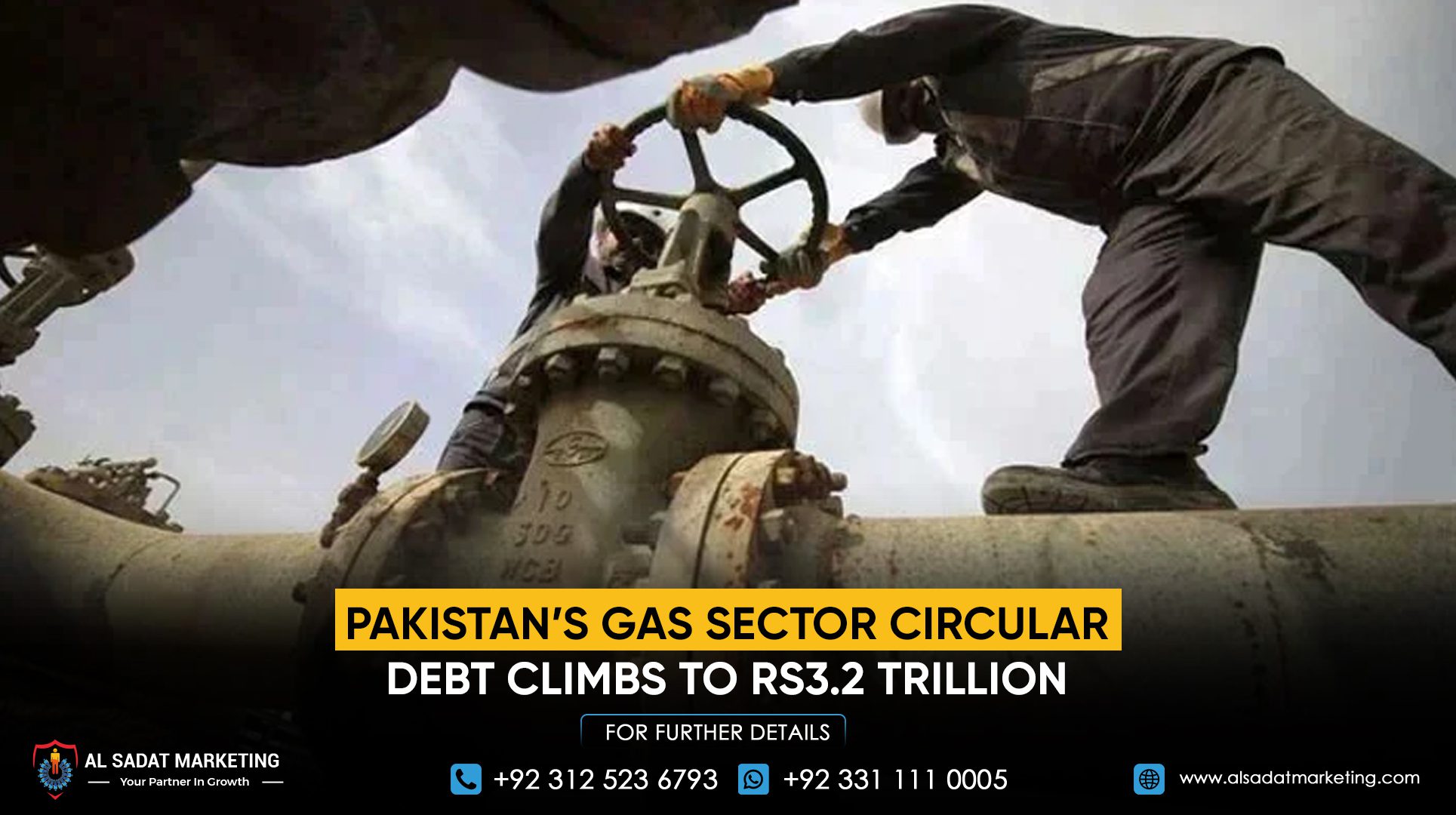 Pakistan’s Gas Sector Circular Debt Climbs to Rs3.2 Trillion