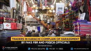Traders in Karachi Complain of Harassment by Fake FBR and PSQCA Officials