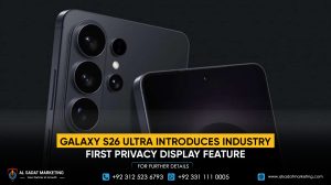 Galaxy S26 Ultra Introduces Industry-First Privacy Display Feature