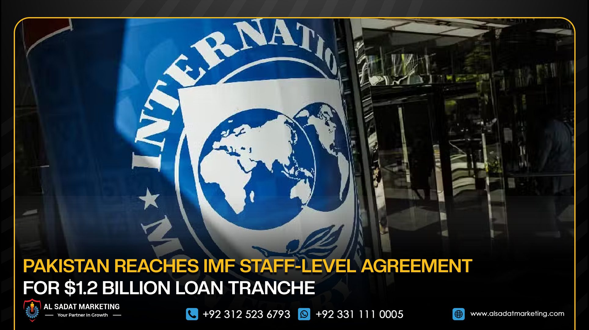 Pakistan Reaches IMF Staff-Level Agreement for $1.2 Billion Loan Tranche