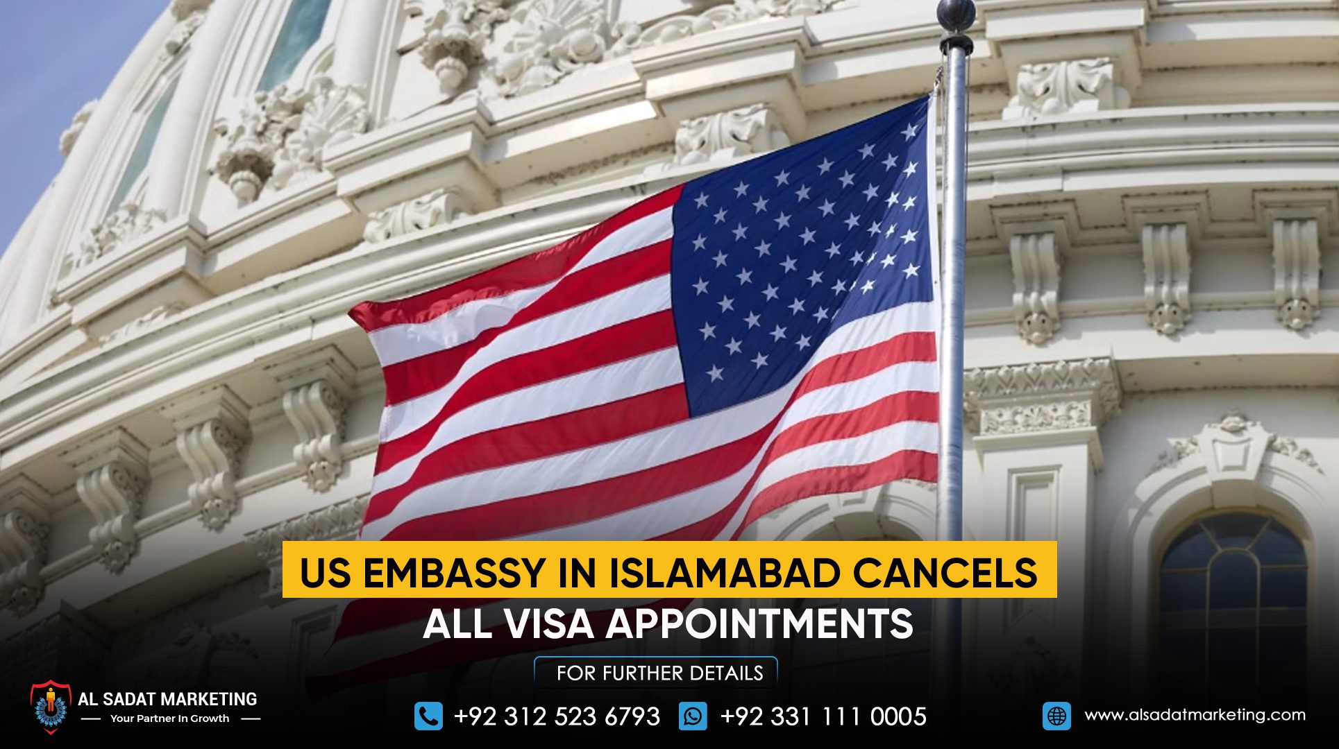 US Embassy in Islamabad Cancels All Visa Appointments