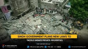 Sindh Government Plans New Laws to Tackle Unsafe Private Properties