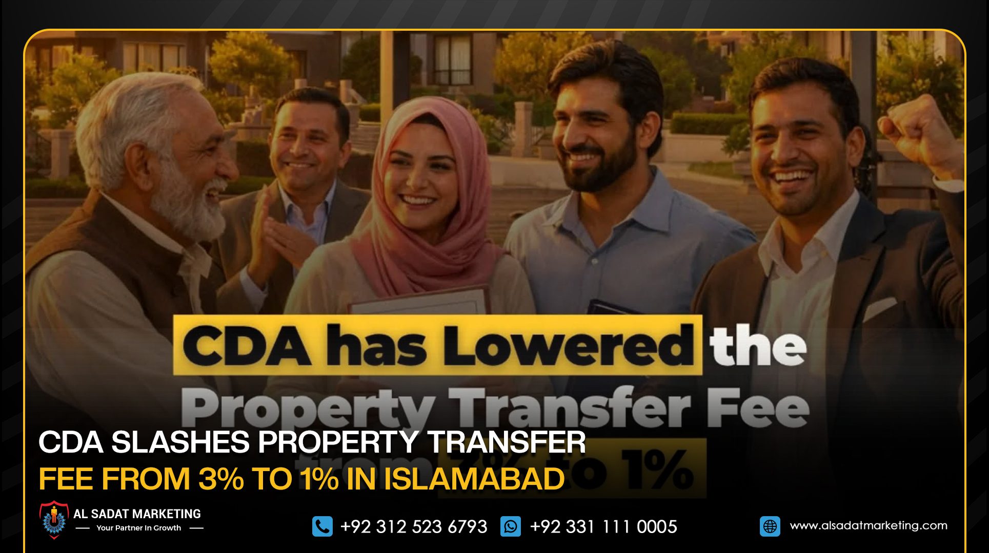 CDA Slashes Property Transfer Fee from 3% to 1% in Islamabad