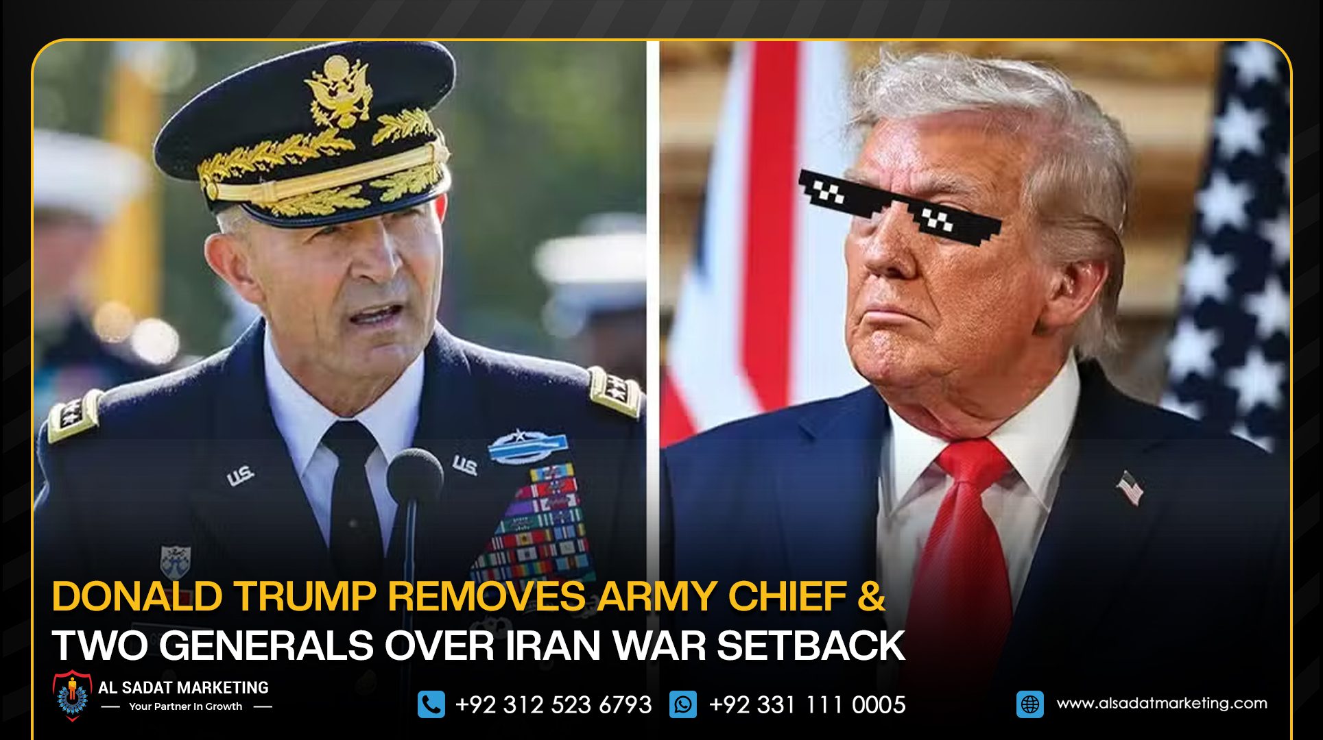 Donald Trump Removes Army Chief and Two Generals Over Iran War Setback