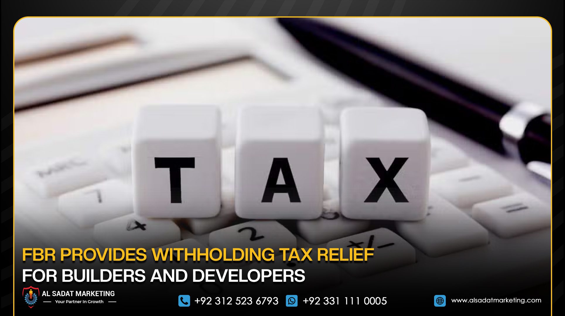 FBR Provides Withholding Tax Relief for Builders and Developers