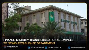 Finance Ministry Transfers National Savings to Newly Established Department