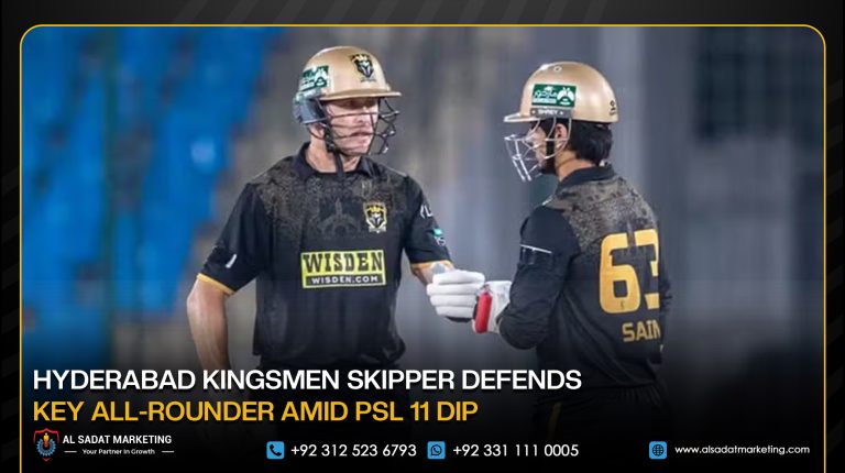 Hyderabad Kingsmen Skipper Defends Key All-Rounder Amid PSL 11 Dip
