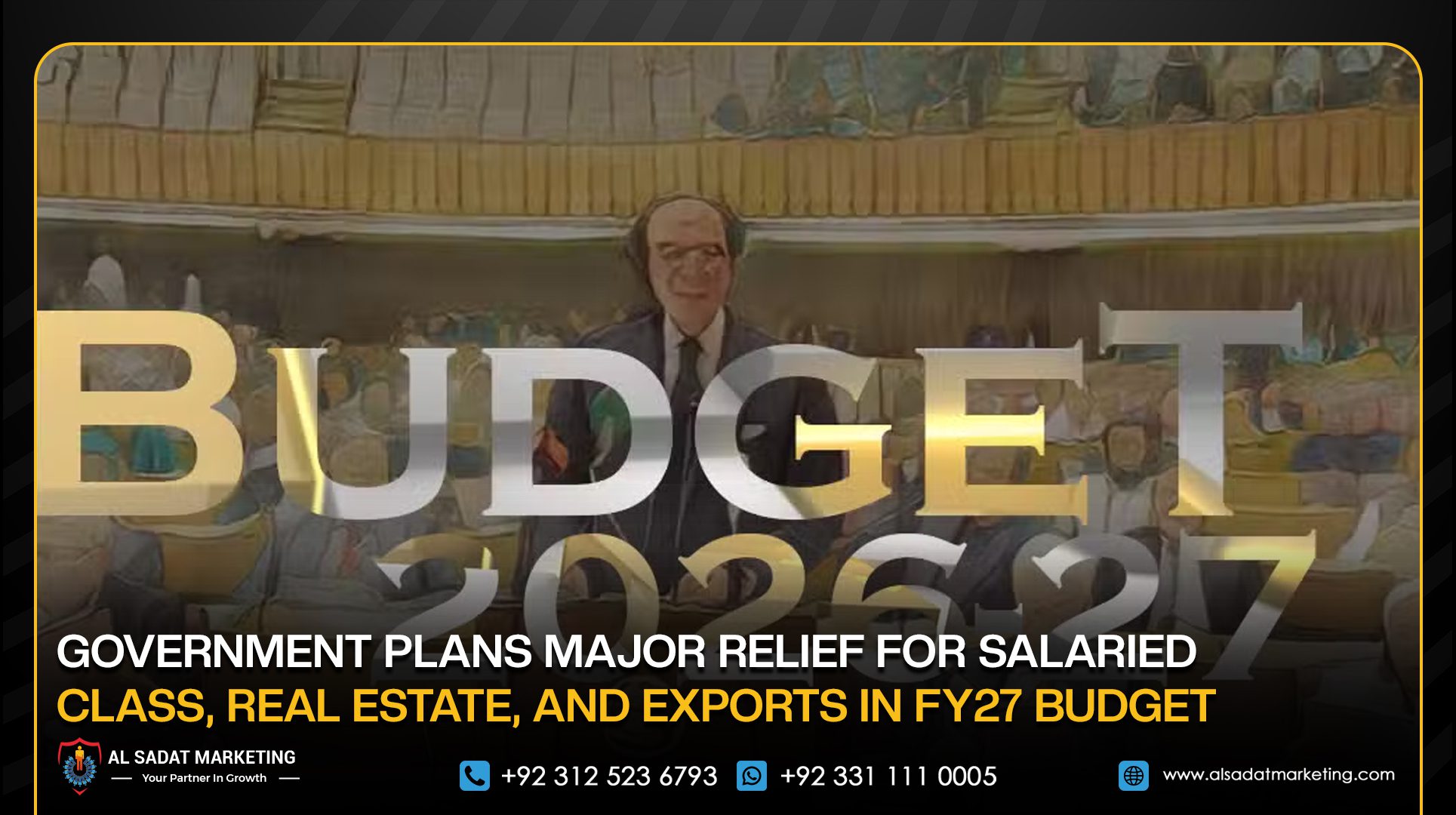 Government Plans Major Relief for Salaried Class, Real Estate, and Exports in FY27 Budget