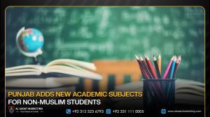 Punjab Adds New Academic Subjects for Non-Muslim Students