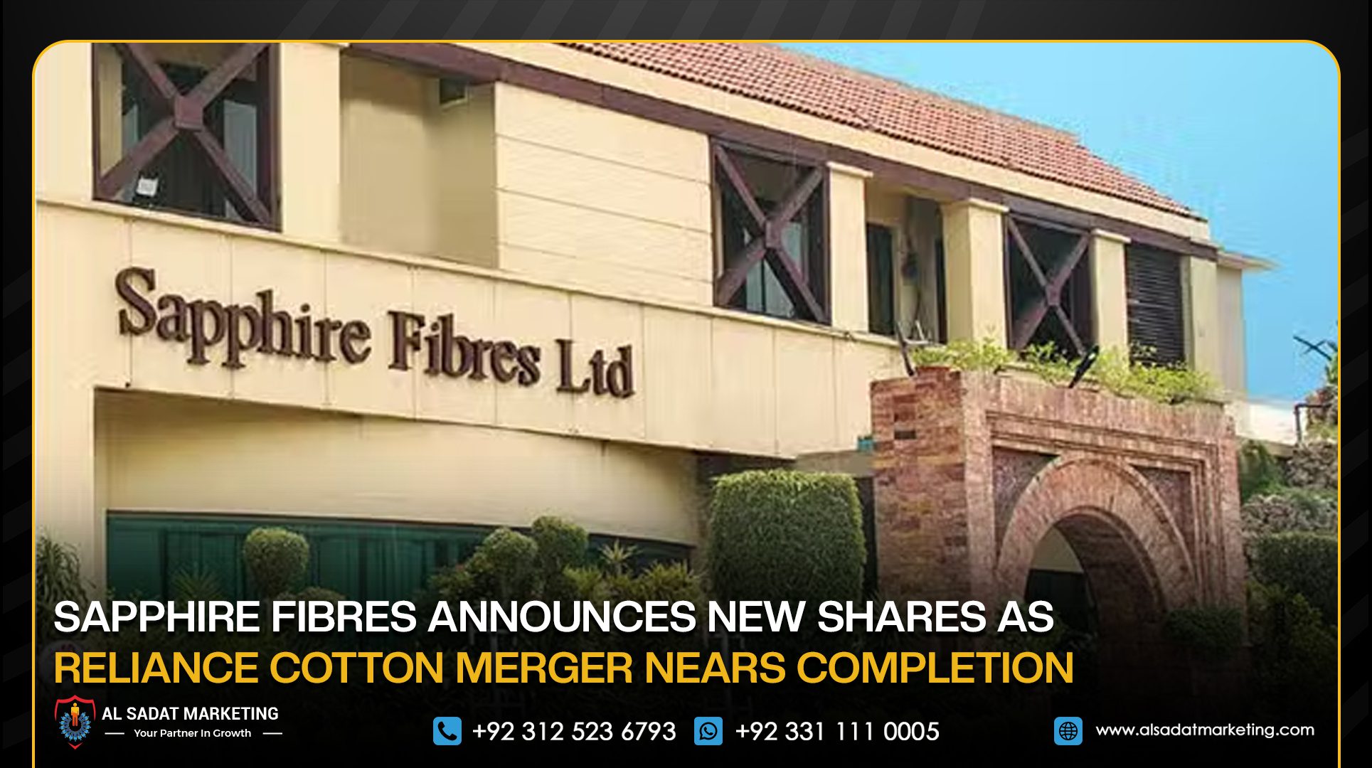 Sapphire Fibres Announces New Shares as Reliance Cotton Merger Nears Completion