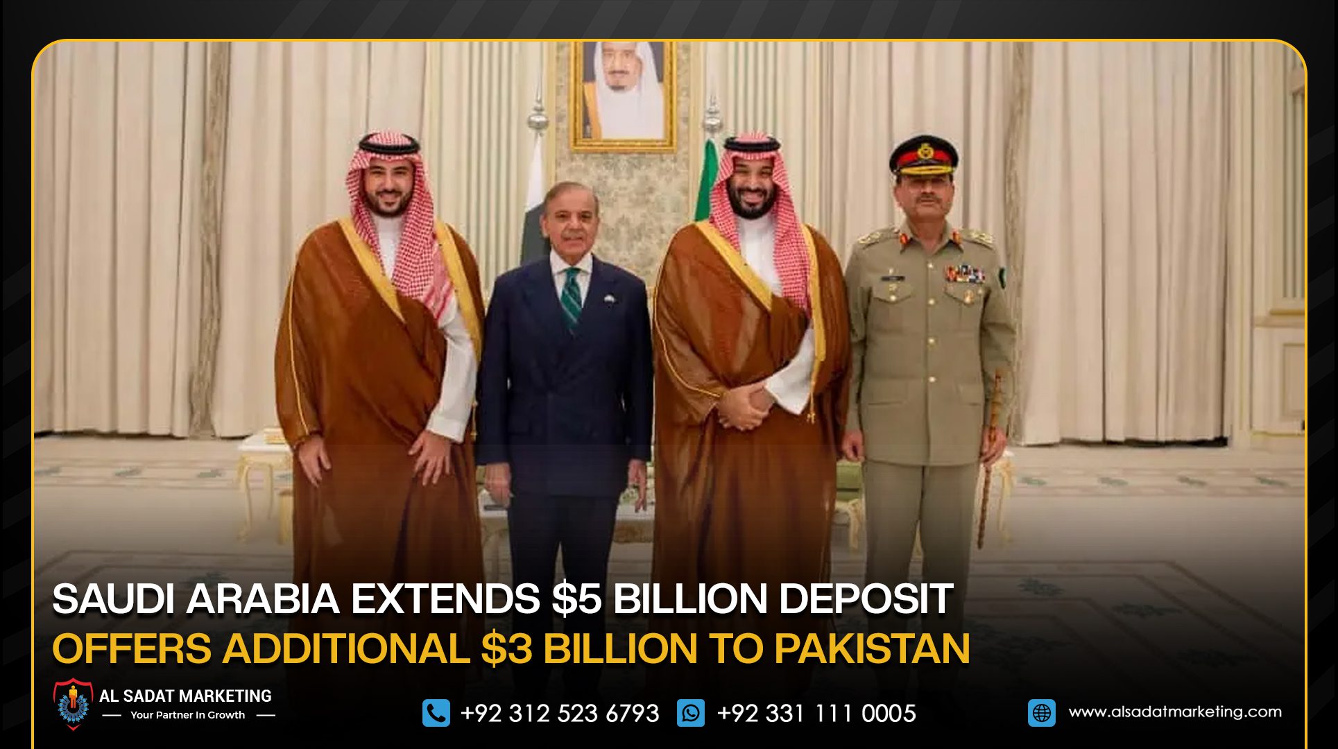 Saudi Arabia Extends $5 Billion Deposit, Offers Additional $3 Billion to Pakistan