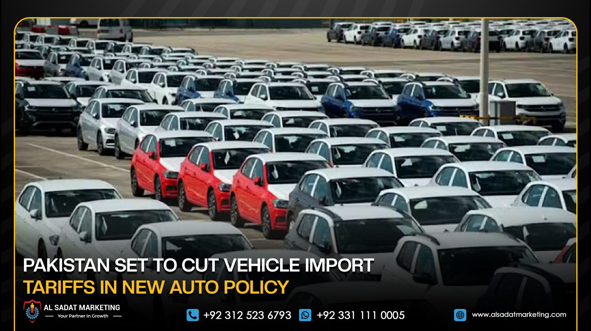 Pakistan Set to Cut Vehicle Import Tariffs in New Auto Policy