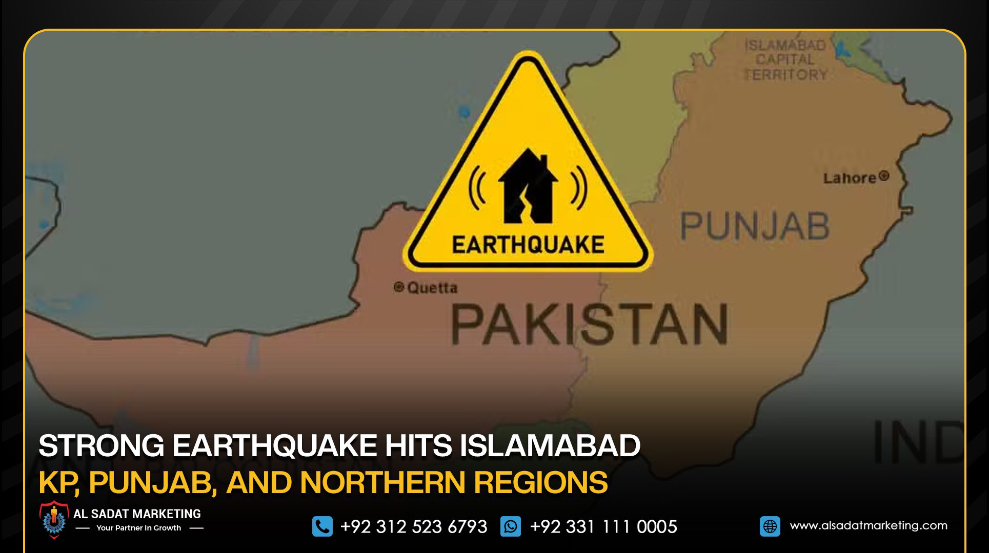 Strong Earthquake Hits Islamabad, KP, Punjab, and Northern Regions