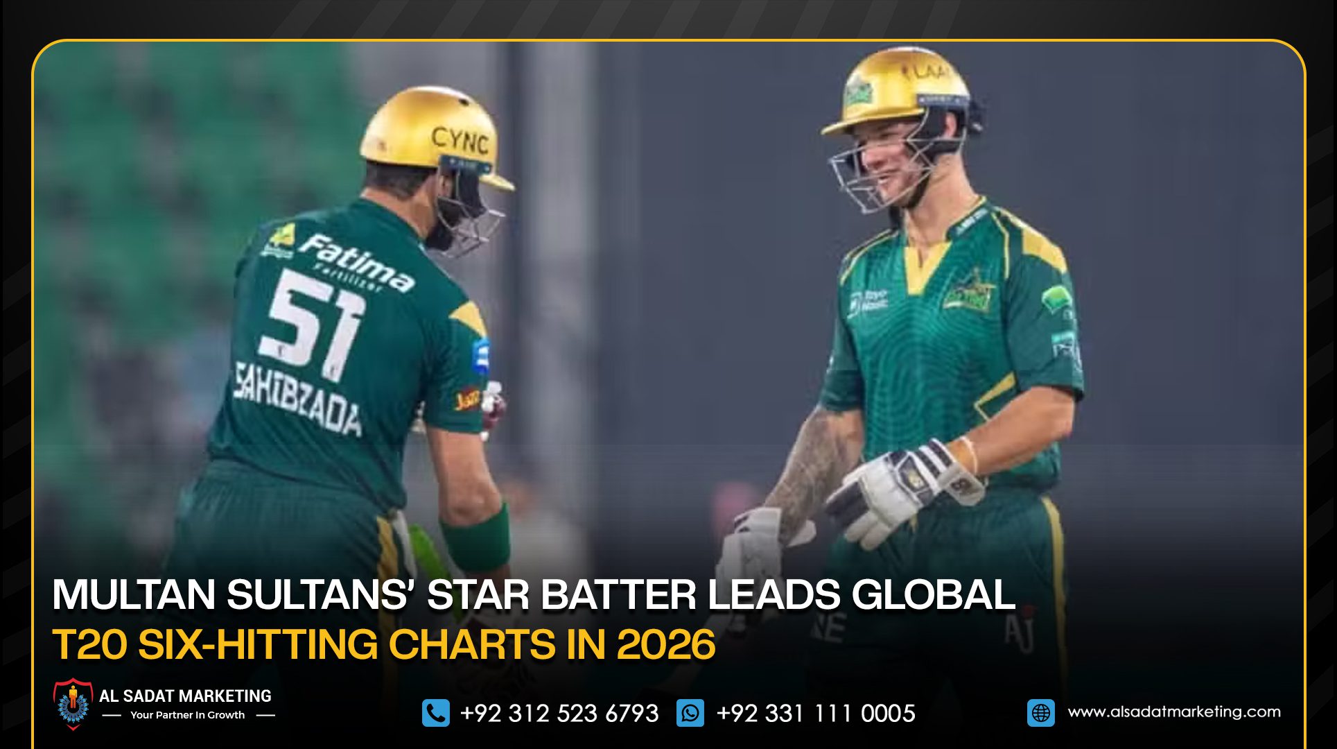 Multan Sultans’ Star Batter Leads Global T20 Six-Hitting Charts in 2026