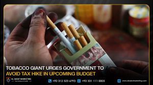Tobacco Giant Urges Government to Avoid Tax Hike in Upcoming Budget
